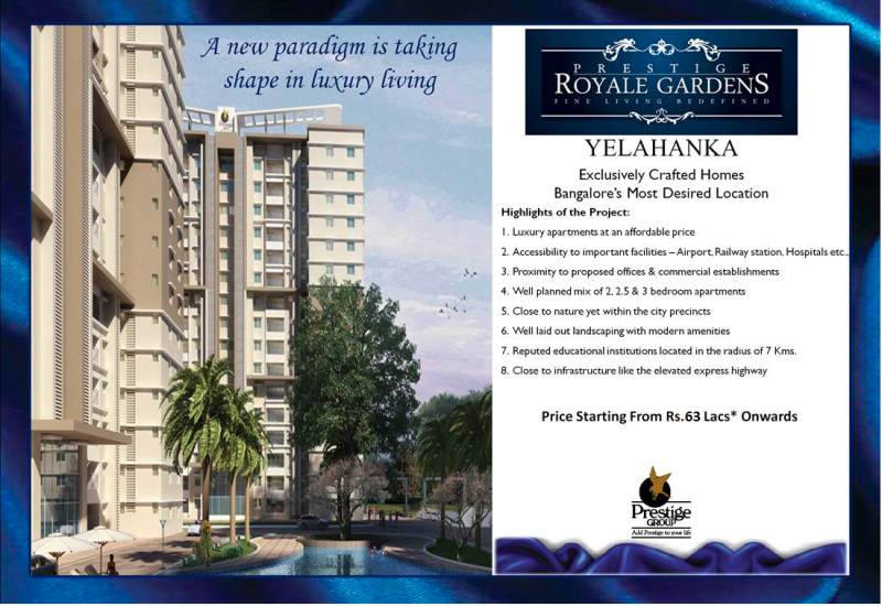 Prestige Royale Gardens at Yelahanka is a new paradigm of luxury living starting from 63 lacs onwards Update